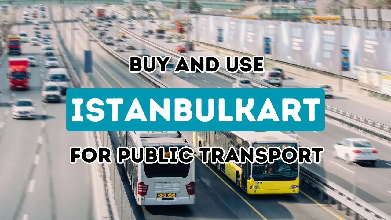 Unlocking the Secrets of Purchasing and Utilizing Istanbulkart in the Vibrant City of Istanbul
