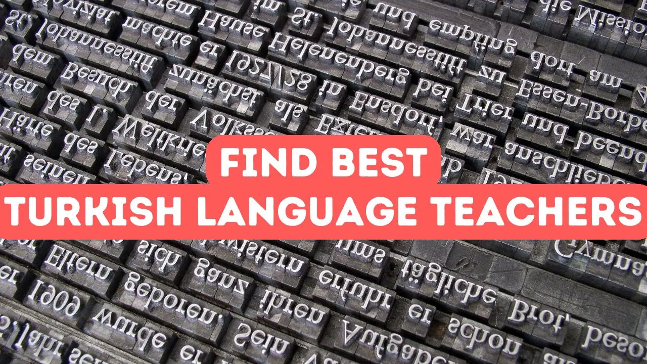 Comment trouver les meilleurs professeurs de langue turque