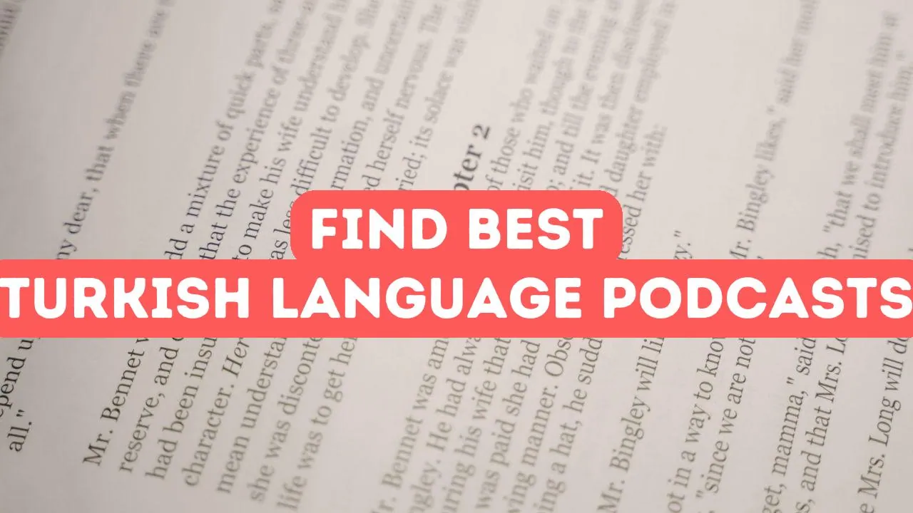 Comment trouver les meilleurs podcasts en langue turque