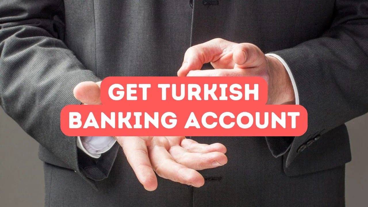 Türk Banka Hesabı Nasıl Alınır?