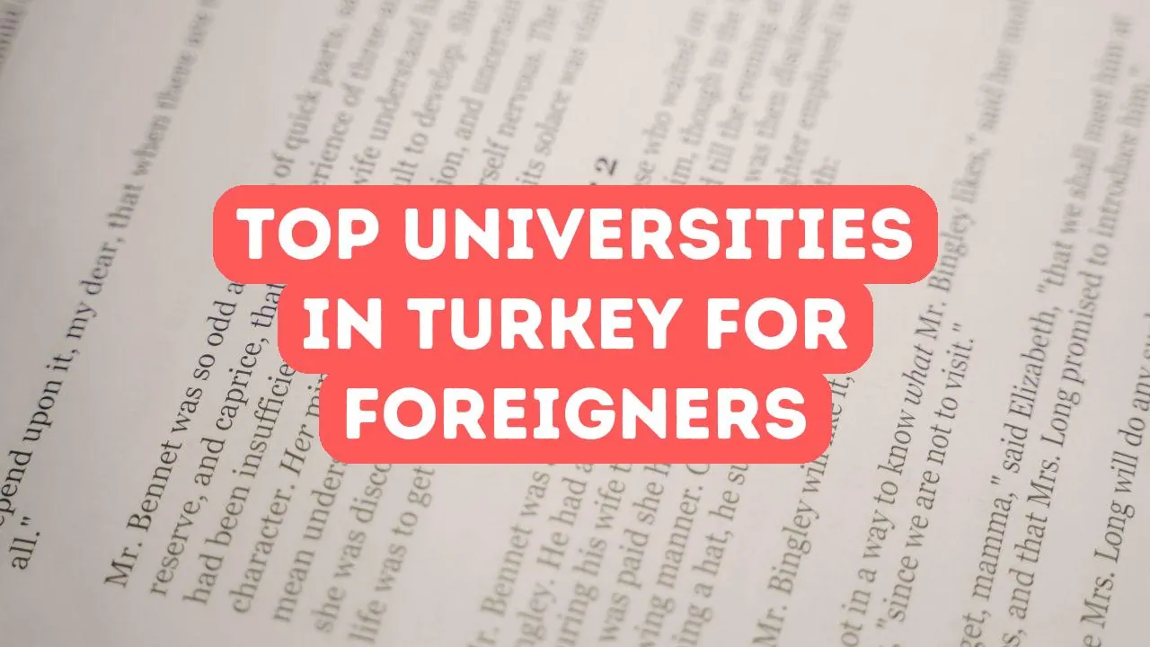 Top Universities in Turkey for Foreign Students
