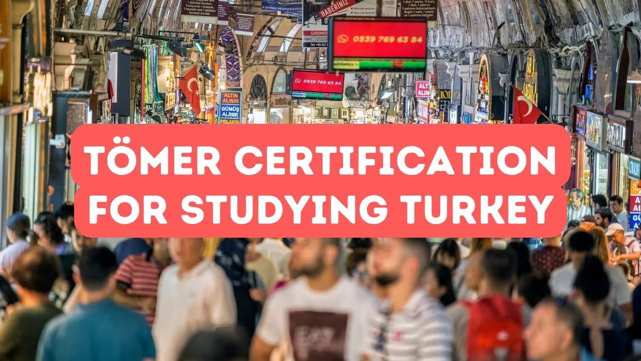 Avez-vous besoin de la certification TÖMER pour étudier en Turquie ?