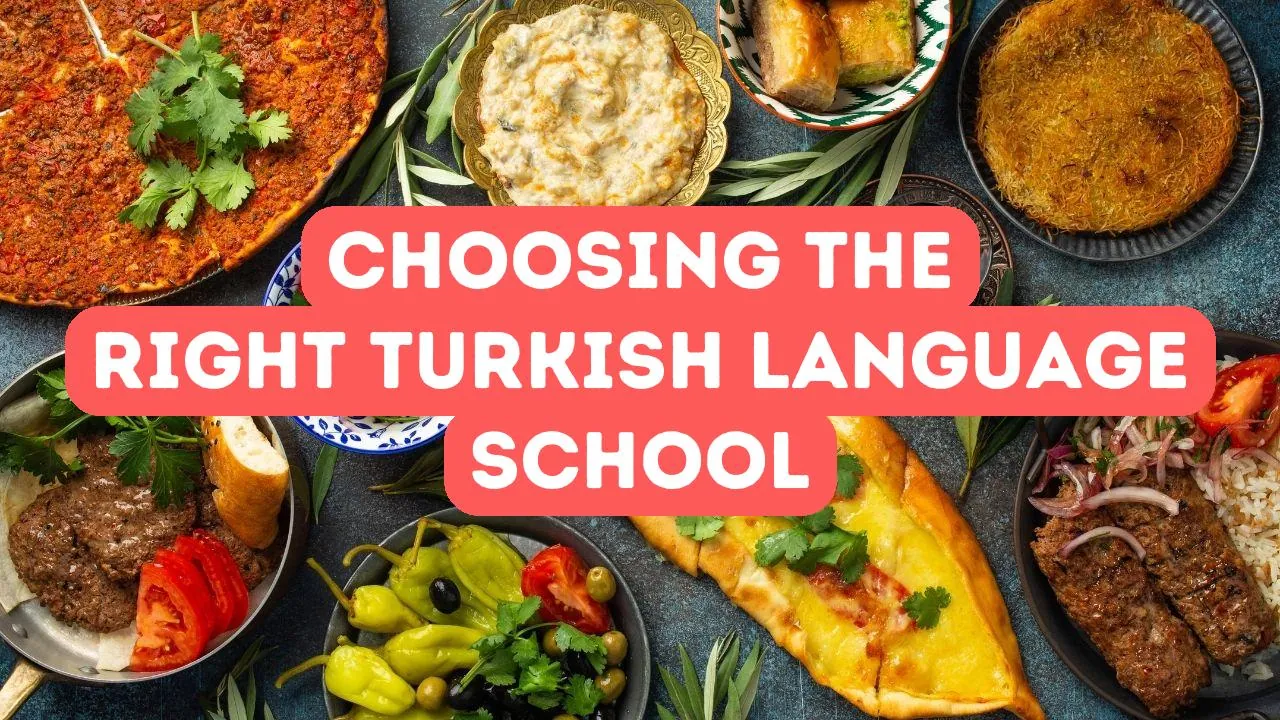 So wählen Sie die richtige türkische Sprachschule aus
