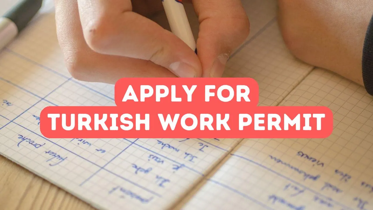 Cómo solicitar un permiso de trabajo en Turquía