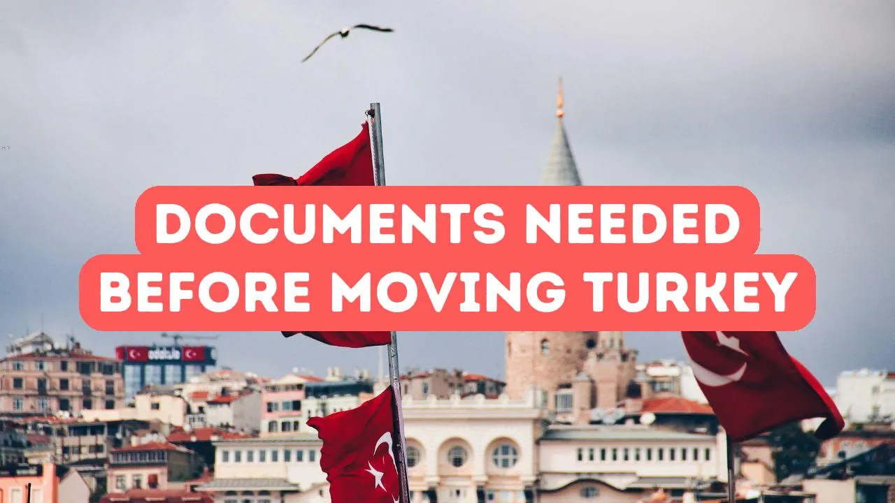 Documents dont vous avez besoin avant de venir en Turquie
