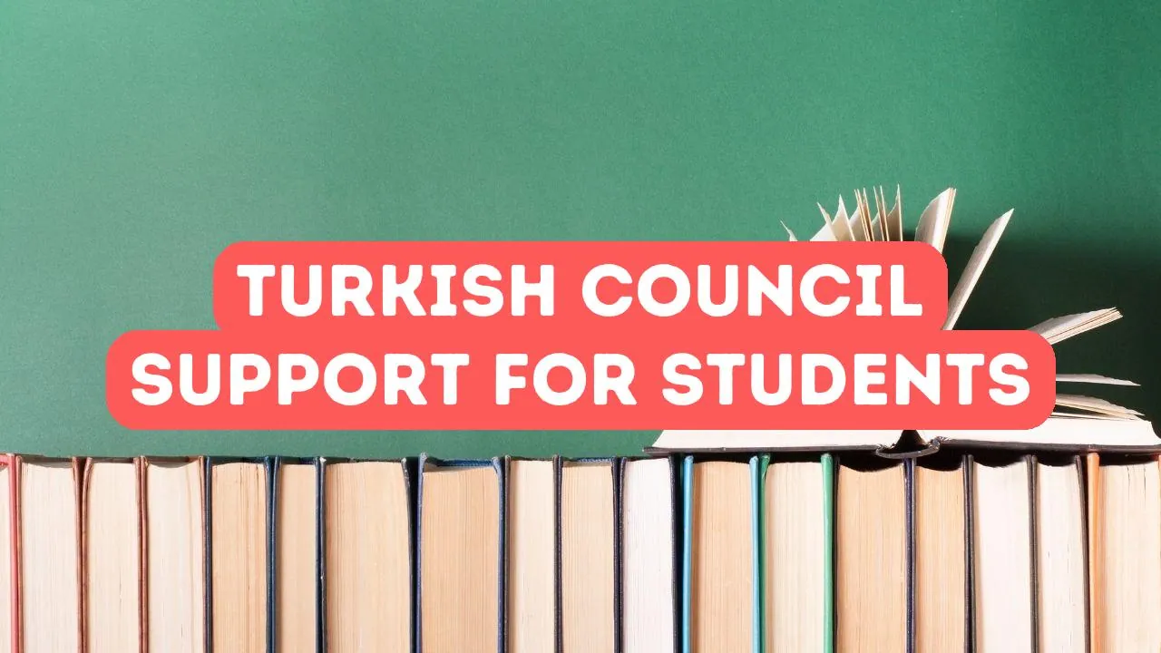 Die Rolle von Turkish Council bei der Unterstützung internationaler Studierender