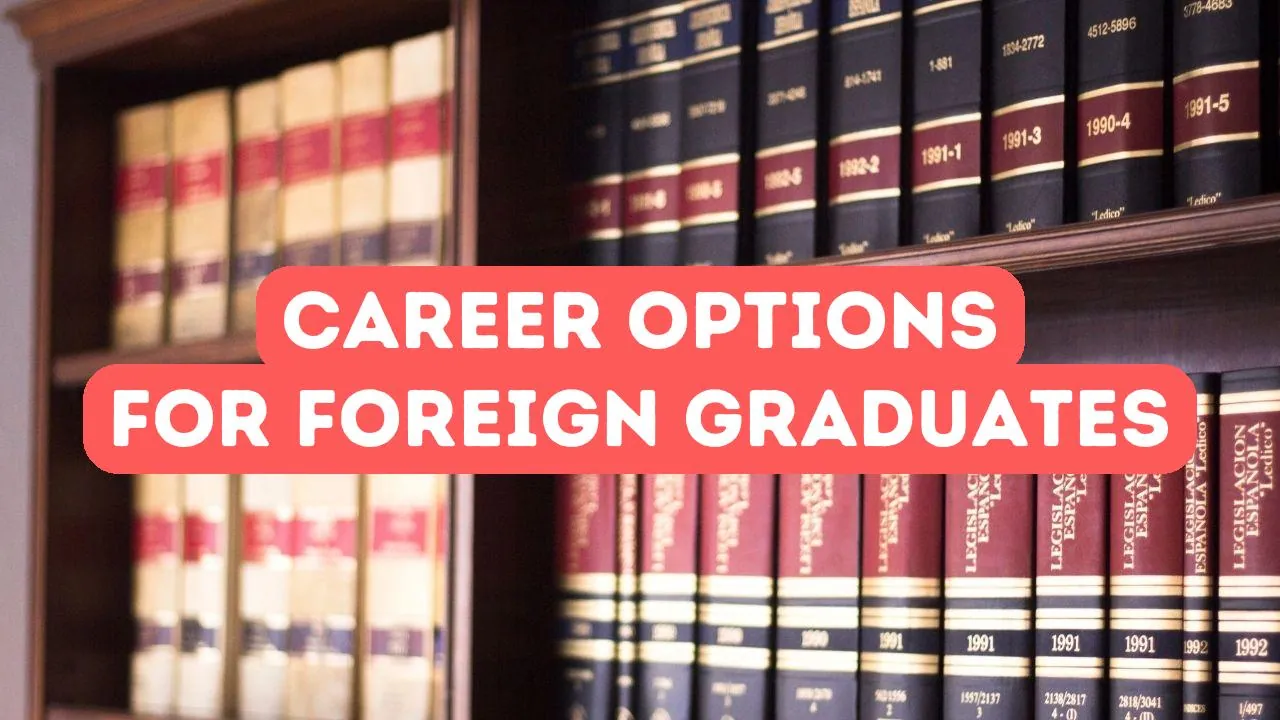 Career Paths for Foreign Graduates in Turkey