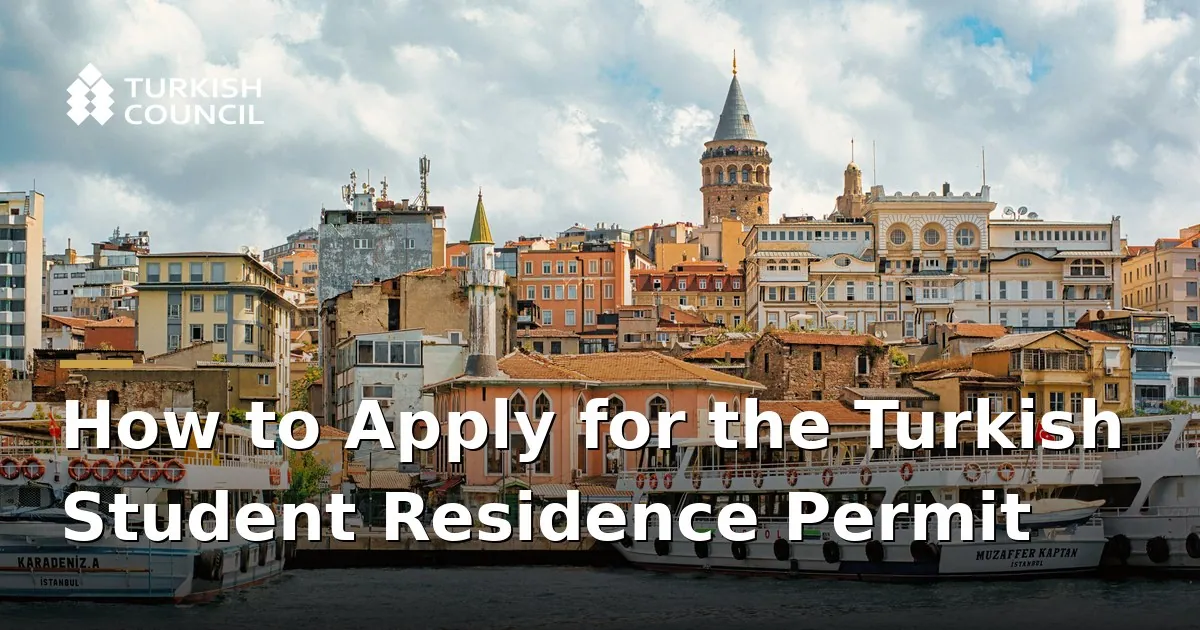 Cómo solicitar el permiso de residencia de estudiante en Turquía