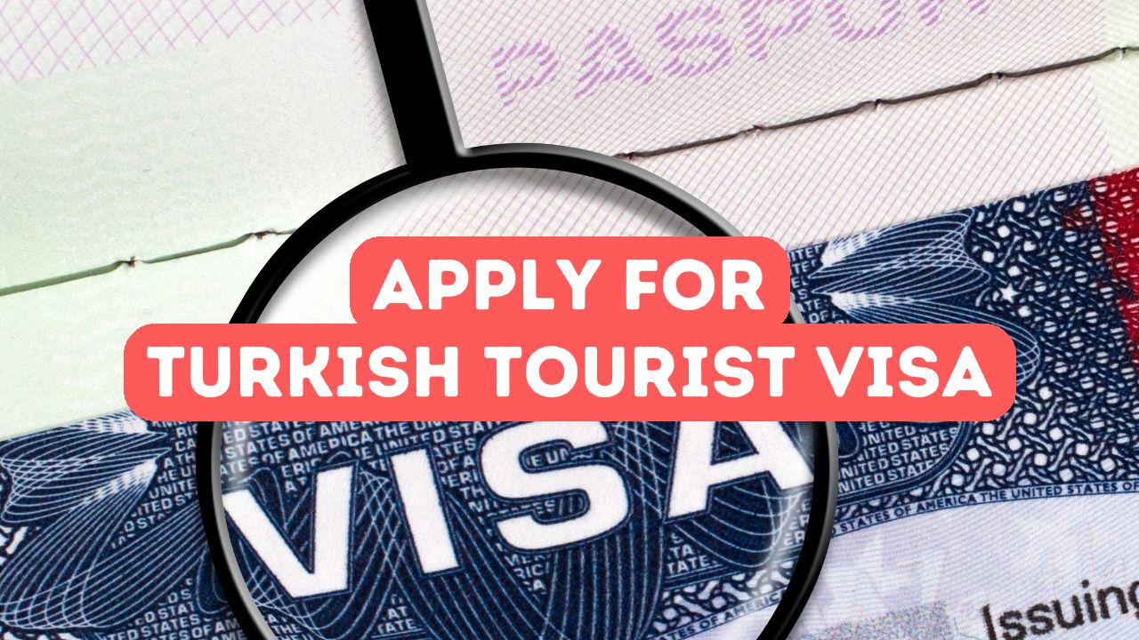 Comment demander un visa touristique turc